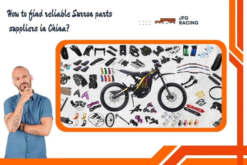 How to find reliable Surron parts suppliers in China